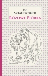 RÓŻOWE PIÓRKA JAN SZTAUDYNGER