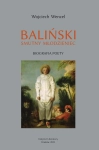 BALIŃSKI SMUTNY MŁODZIENIEC BIOGRAFIA POETY WOJCIECH WENCEL