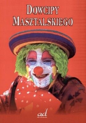 DOWCIPY MASZTALSKIEGO ANDRZEJ ŻMUDA