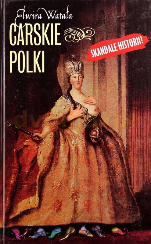 CARSKIE POLKI ELWIRA WATAŁA