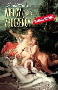WIELCY ZBOCZEŃCY ELWIRA WATAŁA