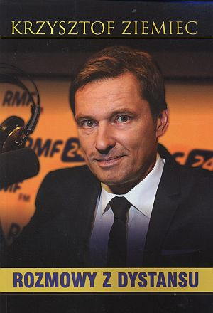 ROZMOWY Z DYSTANSU KRZYSZTOF ZIEMIEC