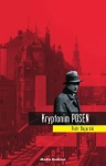 KRYPTONIM POSEN PIOTR BOJARSKI