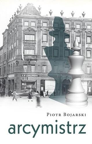 ARCYMISTRZ PIOTR BOJARSKI