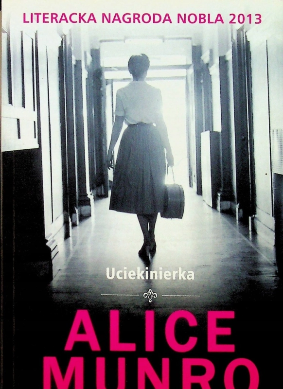 UCIEKINIERKA ALICE MUNRO
