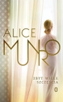 ZBYT WIELE SZCZĘŚCIA ALICE MUNRO