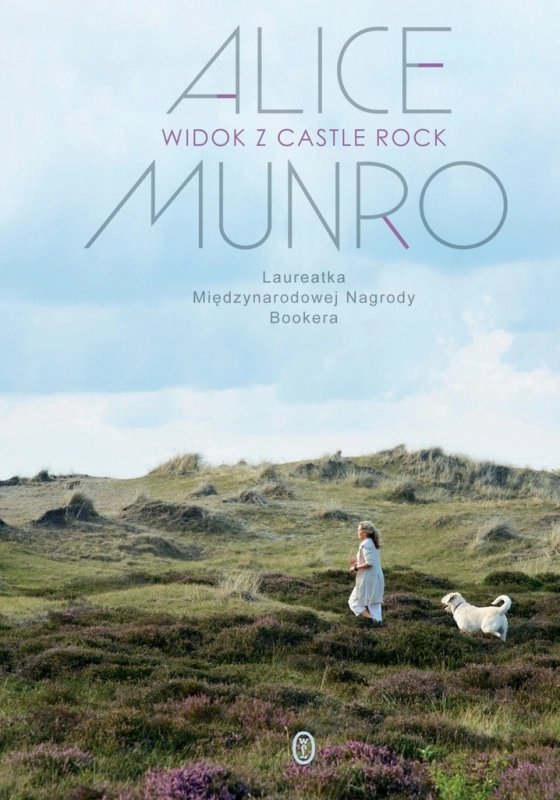 WIDOK Z CASTLE ROCK ALICE MUNRO