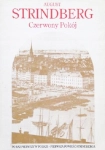 CZERWONY POKÓJ SCENY Z ŻYCIA ARTYSTÓW I PISARZY AUGUST STRINDBERG