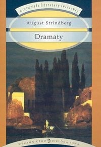 DRAMATY AUGUST STRINDBERG