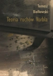 TEORIA RUCHÓW VORBLA TOMASZ BIAŁKOWSKI