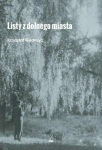 LISTY Z DOLNEGO MIASTA FUNDACJA SĄSIEDZI KRZYSZTOF GEDROYĆ