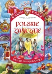 KOCHAM POLSKE POLSKIE ZWYCZAJE JOANNA SZAREK JAROSŁAW SZAREK
