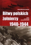 BITWY POLSKICH ŻÓŁNIERZY 1940-1944 + CD JOANNA WIELICZKA SZARKOWA