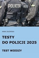 POLICJA TESTY /ULICE KOMENDANTA /GWAŁT-ZESTAW MOTYWACYJNY