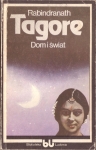 DOM I ŚWIAT RABINDRANATH TAGORE