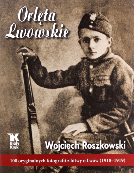 ORLĘTA LWOWSKIE WOJCIECH ROSZKOWSKI