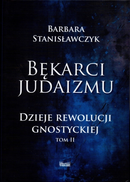 BĘKARCI JUDAIZMU TOM 2 BARBARA STANISŁAWCZYK