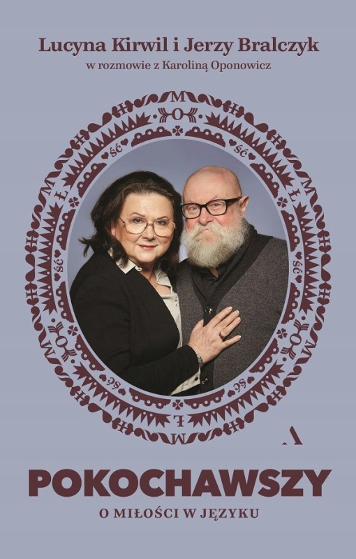 POKOCHAWSZY O MIŁOŚCI W JĘZYKU PROF JERZY BRALCZYK