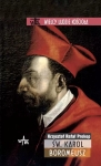 ŚW. KAROL BOROMEUSZ KRZYSZTOF RAFAŁ PROKOP
