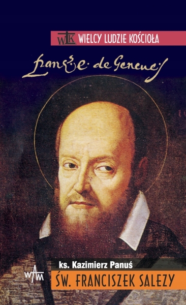 ŚW. FRANCISZEK SALEZY KAZIMIERZ PANUŚ