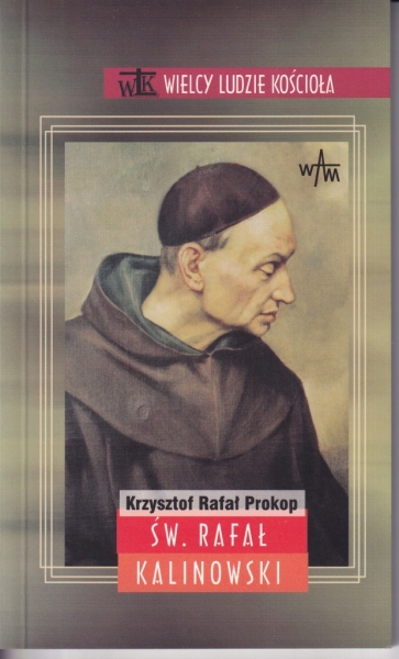 ŚW. RAFAŁ KALINOWSKI KRZYSZTOF RAFAŁ PROKOP