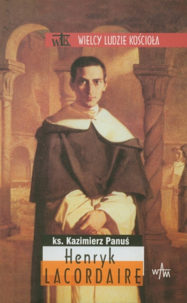 HENRYK LACORDAIRE KAZIMERZ PANUŚ