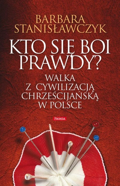 KTO SIĘ BOI PRAWDY BARBARA STANISŁAWCZYK
