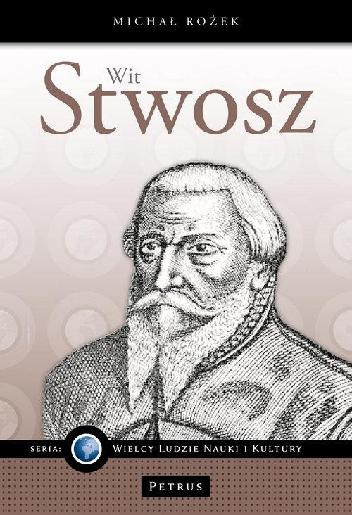 WIT STWOSZ MICHAŁ ROŻEK