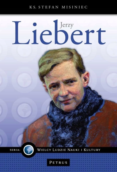 JERZY LIEBERT STEFAN MISINIEC