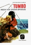TUMBO NIGDY NIE ZAZNA SPOKOJU CZESŁAW CENTKIEWICZ ALINA CENTKIEWICZ