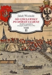 OD UJŚCIA WISŁY PO MORZE CZARNE TOM 2 JAKUB WOZINSKI
