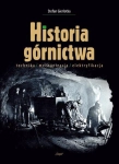HISTORIA GÓRNICTWA STEFAN GIERLOTKA