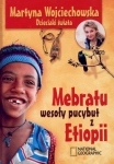 MEBRATU WESOŁY PUCYBUT Z ETIOPII MARTYNA WOJCIECHOWSKA