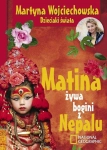 MATINA ŻYWA BOGINI Z NEPALU MARTYNA WOJCIECHOWSKA