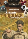 ARKADY FIEDLER CZARODZIEJ PIÓRA TOMASZ KEMPIŃSKI