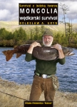 MONGOLIA WĘDKARSKI SURVIVAL BOLESŁAW A URYN