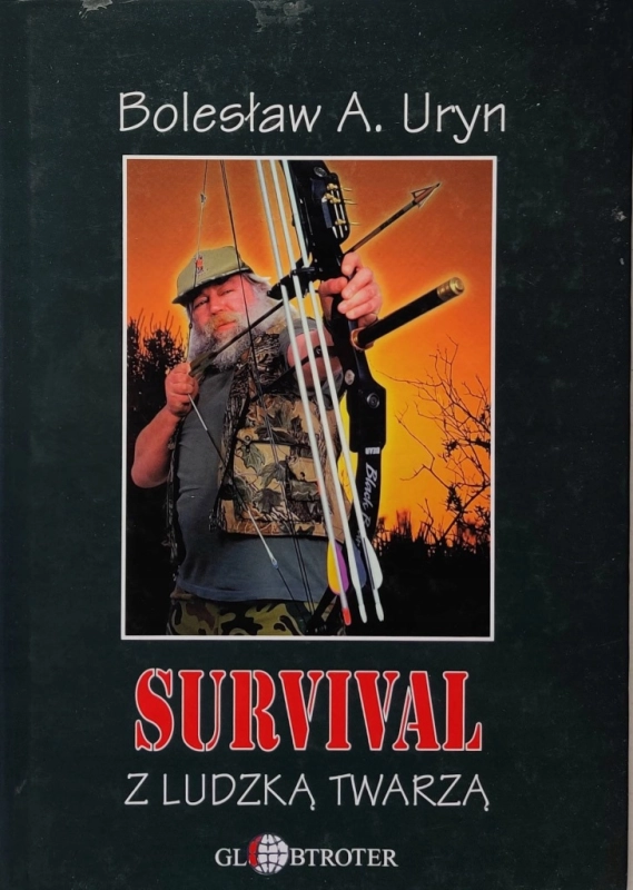 SURVIVAL Z LUDZKĄ TWARZĄ BOLESŁAW A URYN