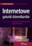 INTERNETOWE GATUNKI DZIENNIKARSKIE KAZIMIERZ WOLNY-ZMORZYŃSKI
