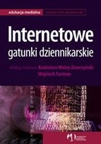 INTERNETOWE GATUNKI DZIENNIKARSKIE KAZIMIERZ WOLNY-ZMORZYŃSKI