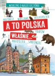 A TO POLSKA WŁAŚNIE WIERSZYKI O NASZEJ OJCZYŹNIE M P WÓJTOWSKI