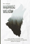 Mądrość wilków Elli H. Radinger