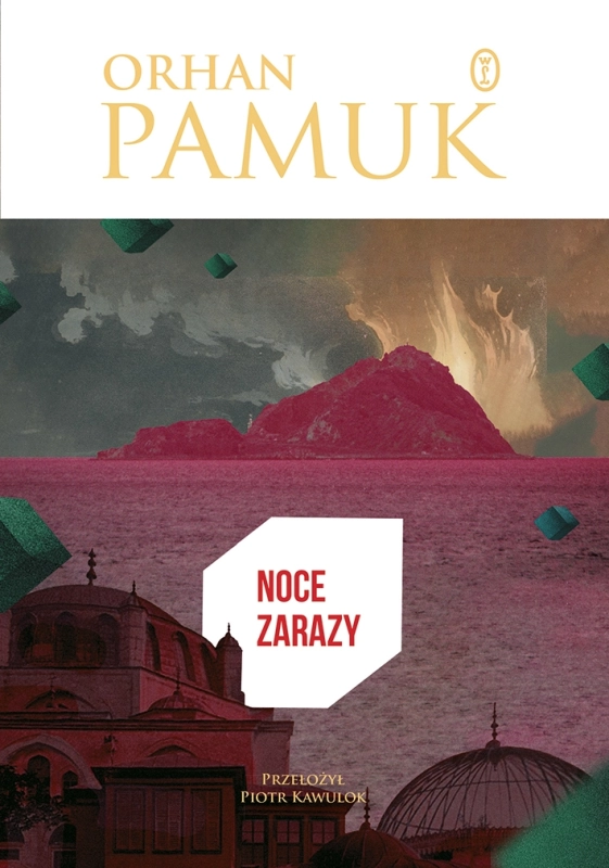 NOCE ZARAZY ORHAN PAMUK