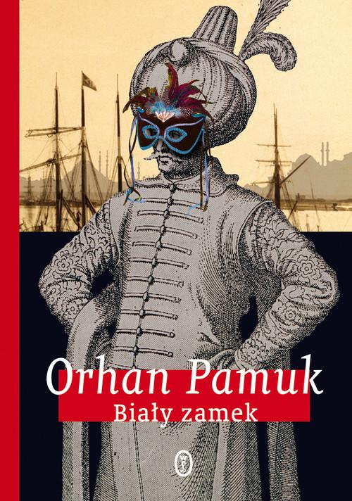 BIAŁY ZAMEK ORHAN PAMUK