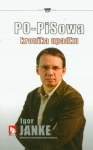 PO-PISOWA KRONIKA UPADKU IGOR JANKE