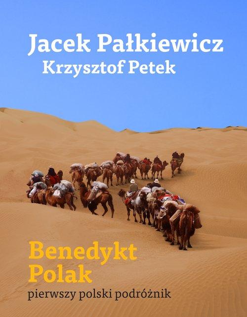 BENEDYKT POLAK JACEK PAŁKIEWICZ KRZYSZTOF PETEK