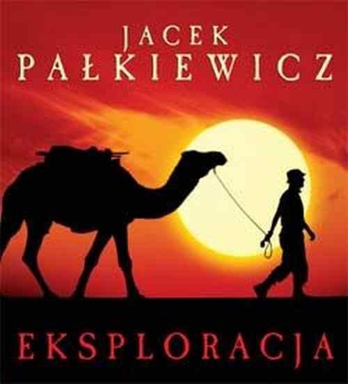EKSPLORACJA JACEK PAŁKIEWICZ