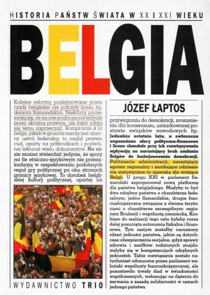 BELGIA HISTORIA PAŃSTW ŚWIATA XX I XXI WIEKU JÓZEF ŁAPTOS