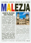 MALEZJA HISTORIA PAŃSTW ŚWIATA XX I XXI WIEKU ADAM W JELONEK EWA TROJNAR
