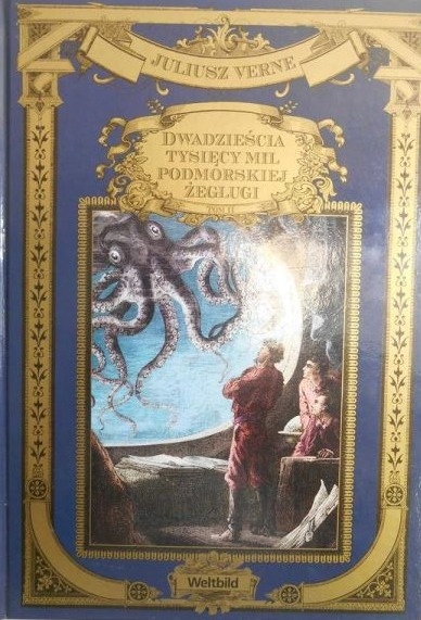 DWADZIEŚCIA TYSIĘCY MIL PODMORSKIEJ ŻEGLUGI JULIUSZ VERNE