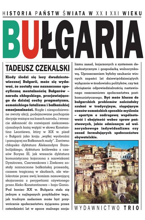 BUŁGARIA HISTORIA PAŃSTW ŚWIATA XX I XXI WIEKU TADEUSZ CZEKALSKI